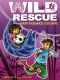 [Wild Rescue 01] • Earthquake Escape